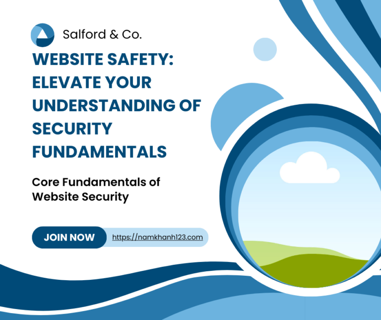 Website Safety: Elevate Your Understanding of Security Fundamentals