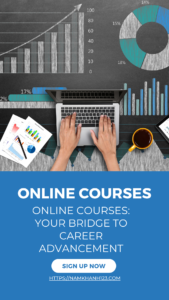 Online Courses: Your Bridge to Career Advancement