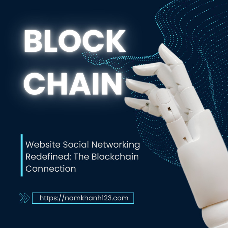 Website Social Networking Redefined: The Blockchain Connection